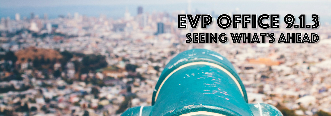 EVP Office 9.1.3 Now Available